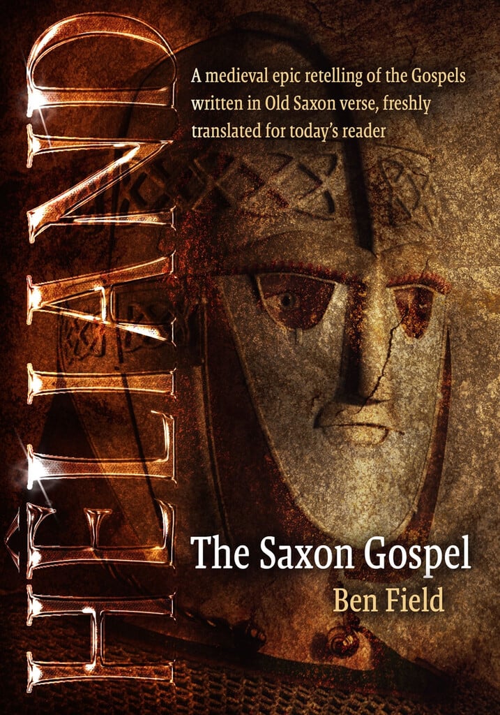 Heliand The Saxon Gospel